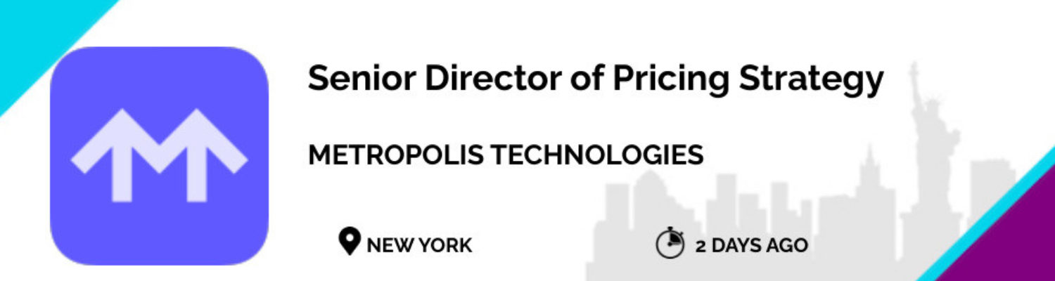 https://empirestartups.com/wp-content/uploads/2022/09/JOBS-Homepage-NY-Metropolis-TechnologiesSenior-Director-of-Pricing-Strategy-1500x400.jpg